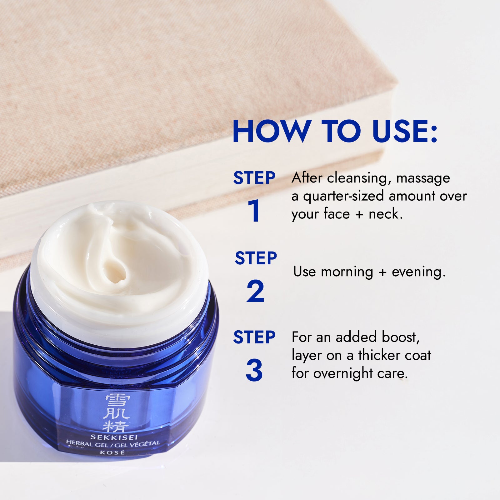 How to use: After cleansing, massage a quarter-sized amount over your face and neck, use morning + evening, for an added boost, layer thicker coat for overnight care.