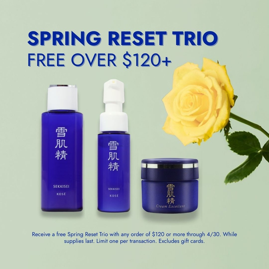 Spring Reset Trio Free Over $120+ - Receive a free Spring Reset Trio with any order of $120 or ore through 4/30. While supplies last. Limit one transaction. Excludes gift cards.